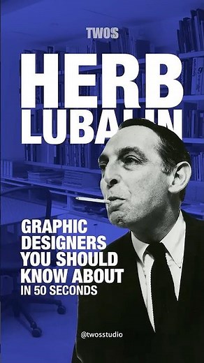 Herb Lubalin: Graphic Designers You Should Know About