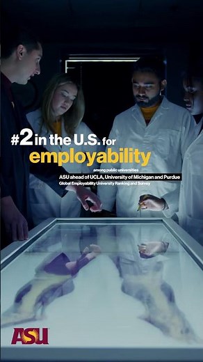 From Day 1 to Dream Job: Your ASU Advantage