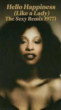 Chaka Khan - Like a Lady (Slow Jam 1977 Remix) | Hello Happiness Reimagined |