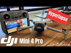 DJI Mini 4 Pro Hyperlapse