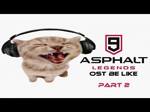 Listening to Asphalt 9 OST be like: Part 2