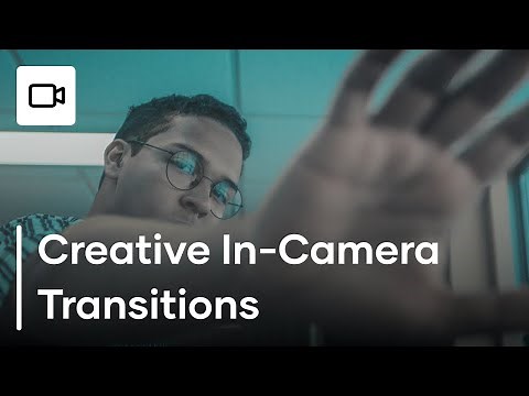 How To Make 3 Creative In-Camera Transitions | Tutorial