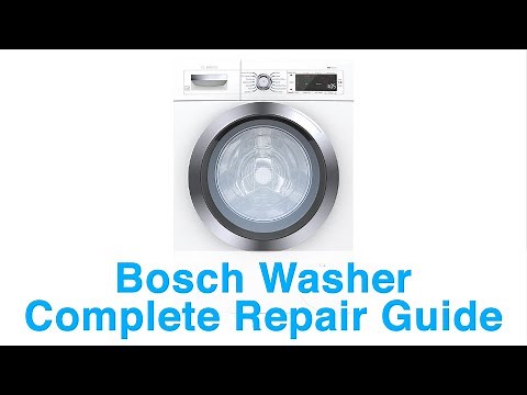 Bosch Washer Complete Repair Guide - Learn Error Codes, Troubleshooting, and Repair Tips