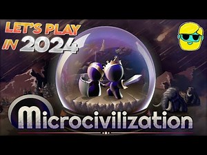 Microcivilization | Let's Play for the First Time in 2024 | Episode 1