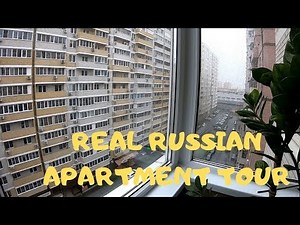 INSIDE LOOK AT A REAL RUSSIAN APARTMENT MUST SEE!!