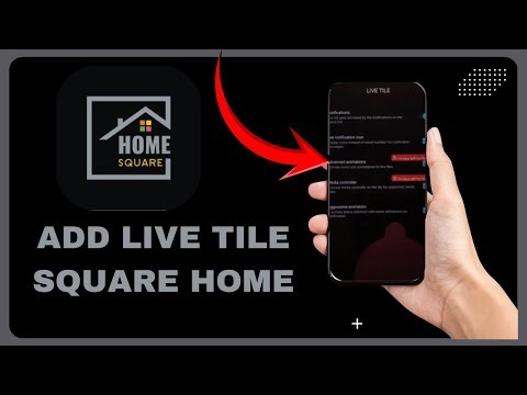 How to Add a Live Tile in Square Home - Full Guide