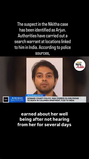 Nris_Adda on Instagram: "The suspect in the Nikitha case has been identified as Arjun. Authorities have carried out a search warrant at locations linked to him in India. According to police sources, From family and friends 👇 Hey everyone, Please share this across all social media platforms to help bring justice for Nikitha. It is important that the truth comes out, and that Arjun Sharma is located and held accountable so the full facts are known. Let’s raise our voices together and ensure this 