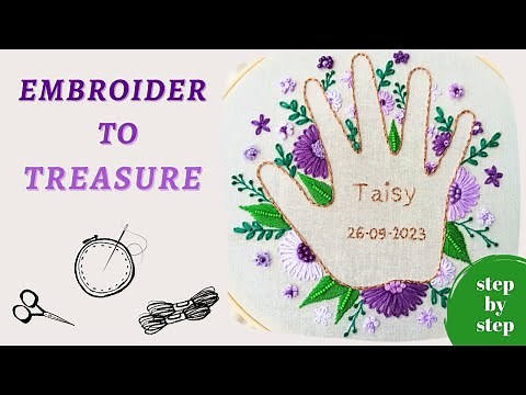 Embroidering a child's HANDPRINT - step-by-step tutorial for beginners