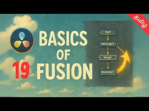 Davinci Resolve 19 Fusion Tutorial Tamil