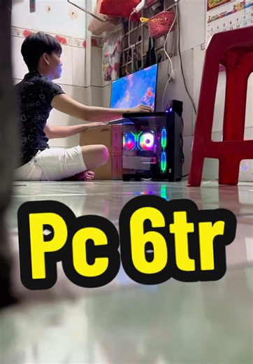 Pc 6tr của em zai bình dương và cấu hình #pc #pc6tr #pcgaming #pcbinhduong #maytinhpc #365pc