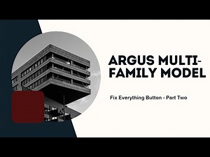 14 - ARGUS Multifamily Model | Everything Button Part Two | Multifamily Real Estate Financial Model
