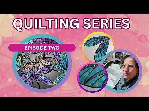 Quilting Series 2023 || Dance of The Dragonflies || Episode Two || Relaxing Video Ft. ASMR