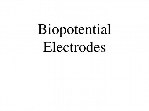 Biopotential Electrodes - SlideServe