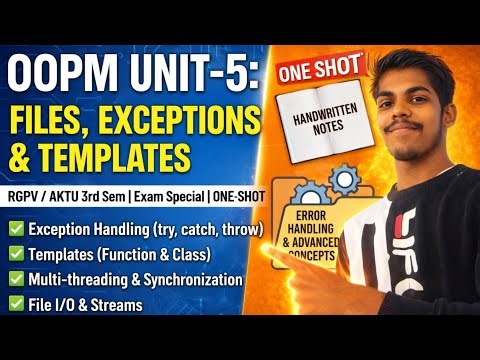 Exception Handling, Templates, Multi-threading RGPV 3rd Sem IMP OOPM Unit-5 ONE SHOT