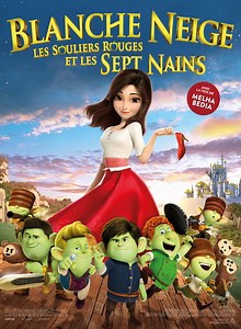 Blanche Neige, les souliers rouges et les 7 nains (Film, 2020) &mdash; CinéSérie