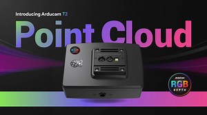 Arducam T2 RGB-D Depth Camera: Point Cloud Generation Demonstration and Setup