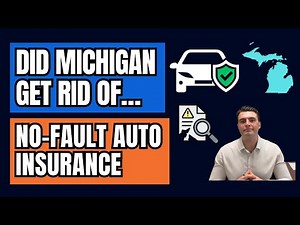 Did Michigan Get Rid of No-Fault Auto Insurance? (2025 Guide)