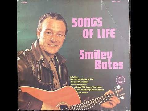 Smiley Bates - Your Angel Steps Out Of Heaven (1971)