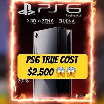 💥 PS6: The TRUE Cost of Next-Gen Gaming REVEALED!