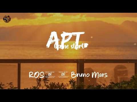 ROSÉ & Bruno Mars - APT. (Lyrics/ Lyrics video)