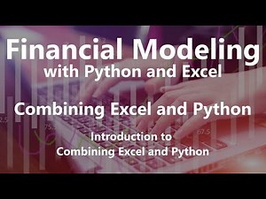 Introduction to Combining Excel and Python - Combining Excel and Python