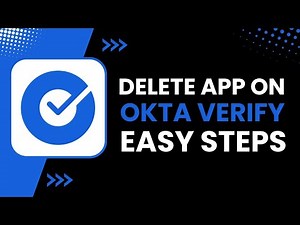 How to Delete App on Okta Verify !