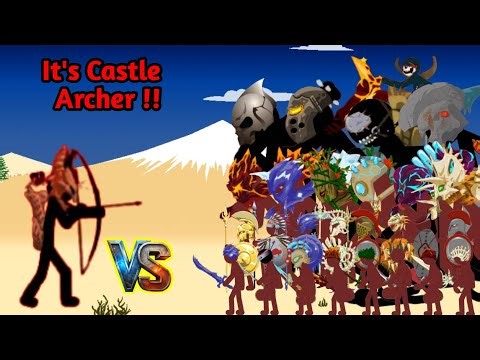 Castle Archer lv.2 is here !!🏹 VS All stickman from weakest to strongest🔥 | Stick War Legacy