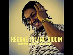 Reggae Island Riddim Mix (Full) Feat. Bugle, Deep Jahi, Khago ( RazzAttack Muzik) (May Refix 2017)