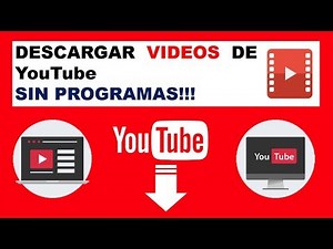 Descargar Videos De Youtube Gratis Y Rapido Sin Instalar Programas - Libros y textos, la información útil