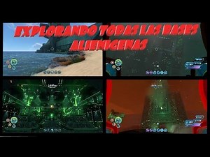 EXPLORANDO TODAS LAS BASES ALIEN/SUBNAUTICA