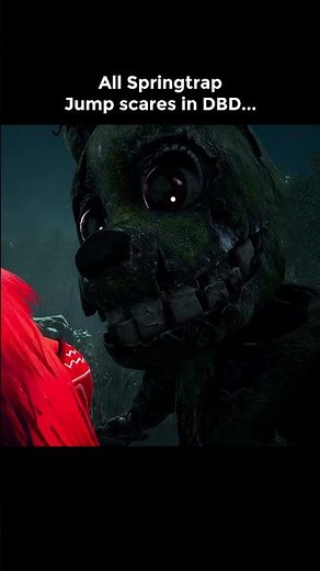 All Springtrap Jump Scares in Dead by Daylight...