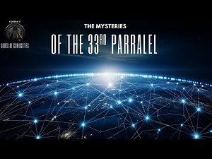 The 33rd Parallel and the Mysteries it Holds