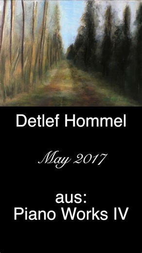 Detlef Hommel - Piano Works op. 37 Vol. IV