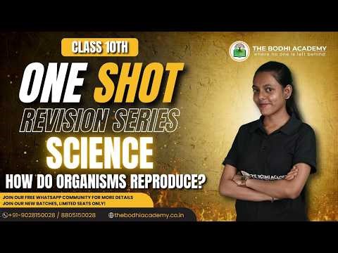 Class 10th science – How do organisms reproduce? | One Shot Revision | SSC Goa Board