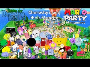 BFDI Characters and their Favorite Mario Party Minigames
