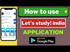 How to use Let's Study! India App?
