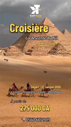 🇪🇬 CROISIÈRE SUR LE NIL – DESCENTE DU NIL 🇪🇬 🛳 9 nuits / 10 jours 📅 Départ : 27 janvier ✈️ Vol au départ d’Alger avec EgyptAir Un voyage d’exception entre histoire millénaire, croisière de luxe et détente balnéaire 🌴 🔹 HÉBERGEMENT 🏨 Le Caire • 2 nuits – MARWA PALACE 4★ – Petit-déjeuner 🏨 Assouan • 1 nuit – CITY MAX 4★ – Petit-déjeuner 🛳 Croisière sur le Nil • 3 nuits à bord du M/S PRINCESS SARAH 5★ • Pension complète (hors boissons) 🏖 Hurghada • 3 nuits – AMWAJ OYOUN CLUB RESORT 4★ •