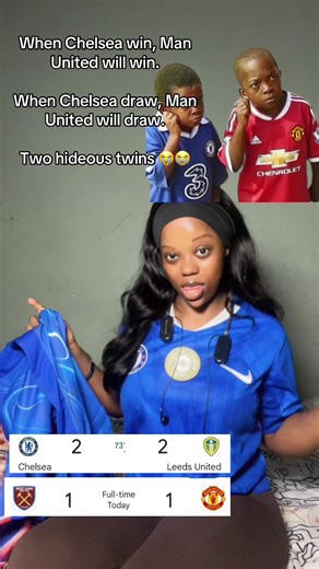 Chelsea vs Man U: The Tale of Two Twins