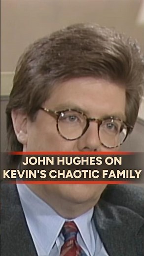 John Hughes - Home Alone Is Told Through Kevin’s Eyes