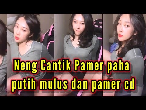 Neng cantik pamer paha putih mulus dan pamer cd