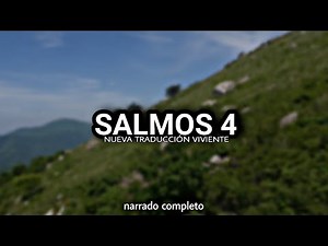 SALMOS 4 (narrado completo)NTV ‪@reflexconvicentearcilalope5407‬ #dios #salmos #biblia #reflexiones