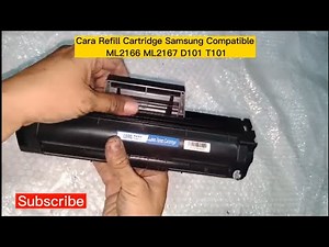 Cara Refill Toner Cartridge Samsung MLT 101, D101 for printer ML2166 , ML2167