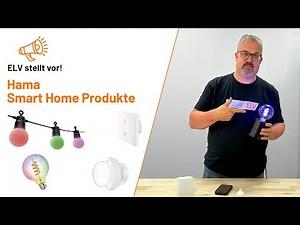 Hama Smart Home Products - ELV presents!
