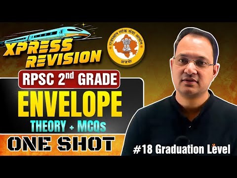 RPSC 2nd Grade | ENVELOPE Theory + MCQs | One Shot Revision Class 🔥