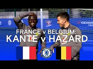 FLASHBACK! Belgium v France: Hazard & Kante on Hazard & Kante