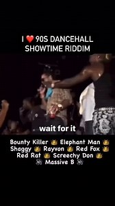 12K views · 2.4K reactions | Uno más del showtime  Favorite Dancehall Riddims  SHOWTIME RIDDIM Pt.4. Who are we missing?  ・・・ When they ask why I love 90s Dancehall  Happy 2024  Enjoy!  @direalshaggy ️ @1unogeneral ️ @elephantmantheenergygod ️ @1rayvon ️ @originalredfox ️ @bobbykonders ️ @realjabba ️ @massiveb1 By @dubshowcase | ReggaeWorld | Facebook
