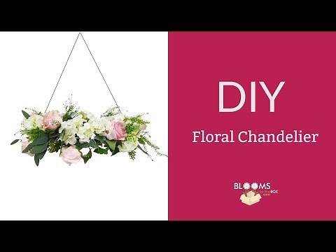 How To Make A DIY Floral Chandelier