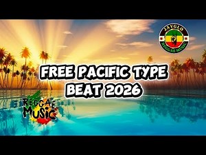FREE Pacific Reggae Type Beat 2026 | Island Vibes Reggae Instrumental | Dancehall x PNG Style