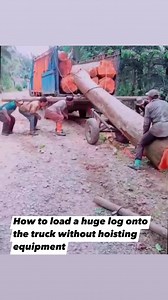 How to load a huge log onto the truck without hoisting equipment #foundonline | SMART Masonry