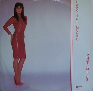 Caroline Munro - Pump Me Up